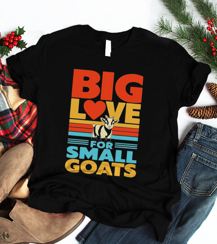 Big Love Heart For Small Goats Cute Animal T-Shirt