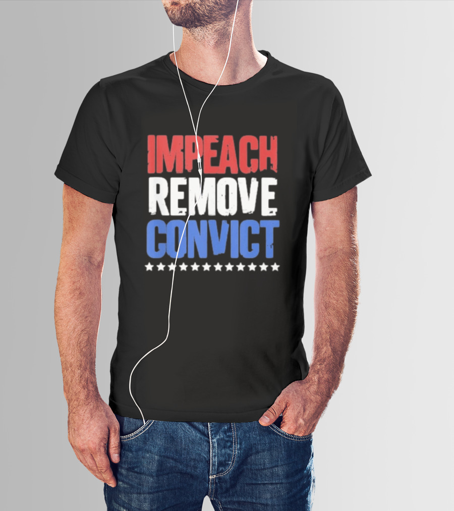 Impeach Remove Convict No Kings Patriotic Red White Blue Stars T-Shirt