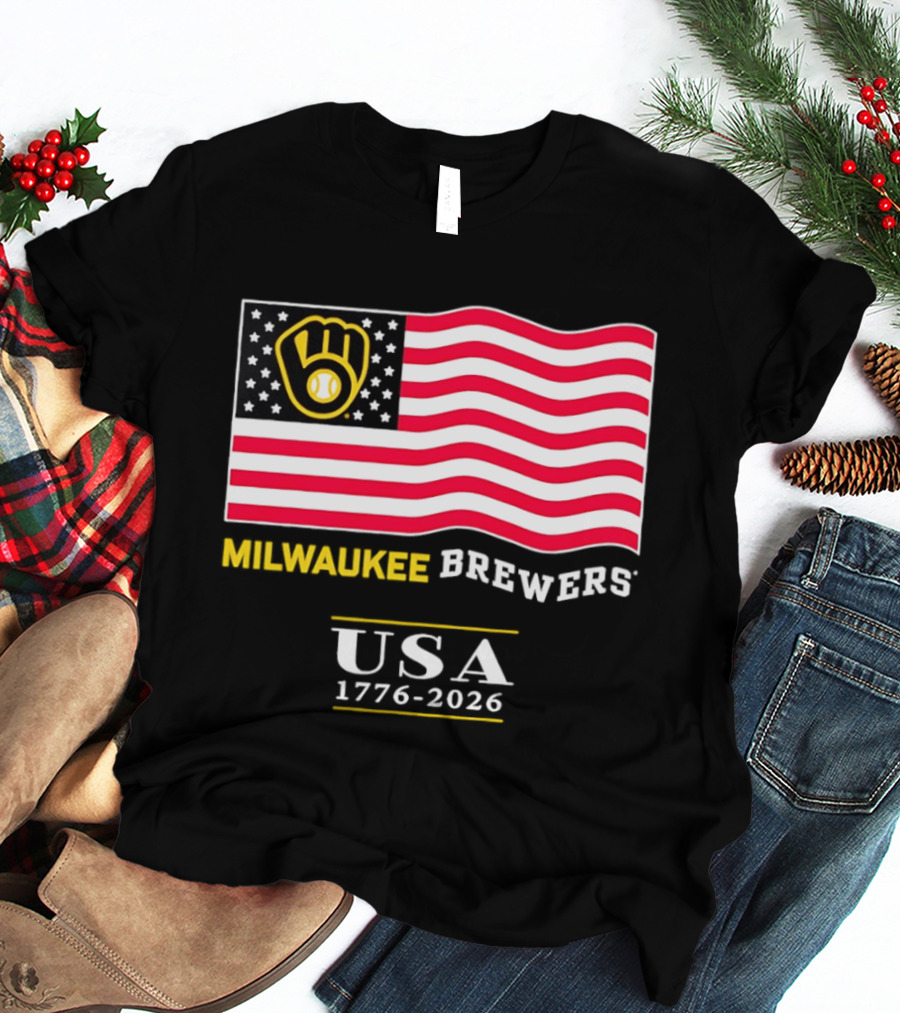 Milwaukee Brewers USA 1776 2026 American Flag Baseball Team T-Shirt