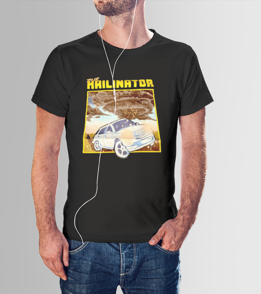 The Hailinator Car In Tornado Storm Weather Adventure T-Shirt