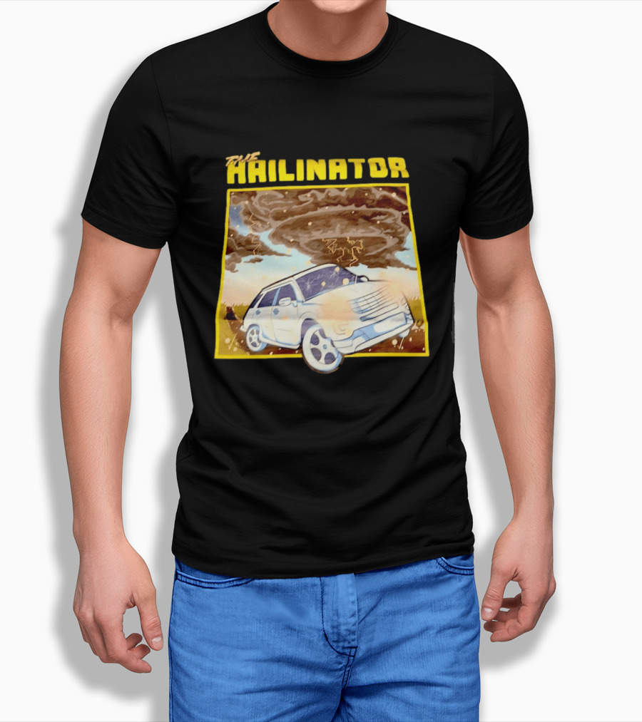 The Hailinator Car In Tornado Storm Weather Adventure T-Shirt