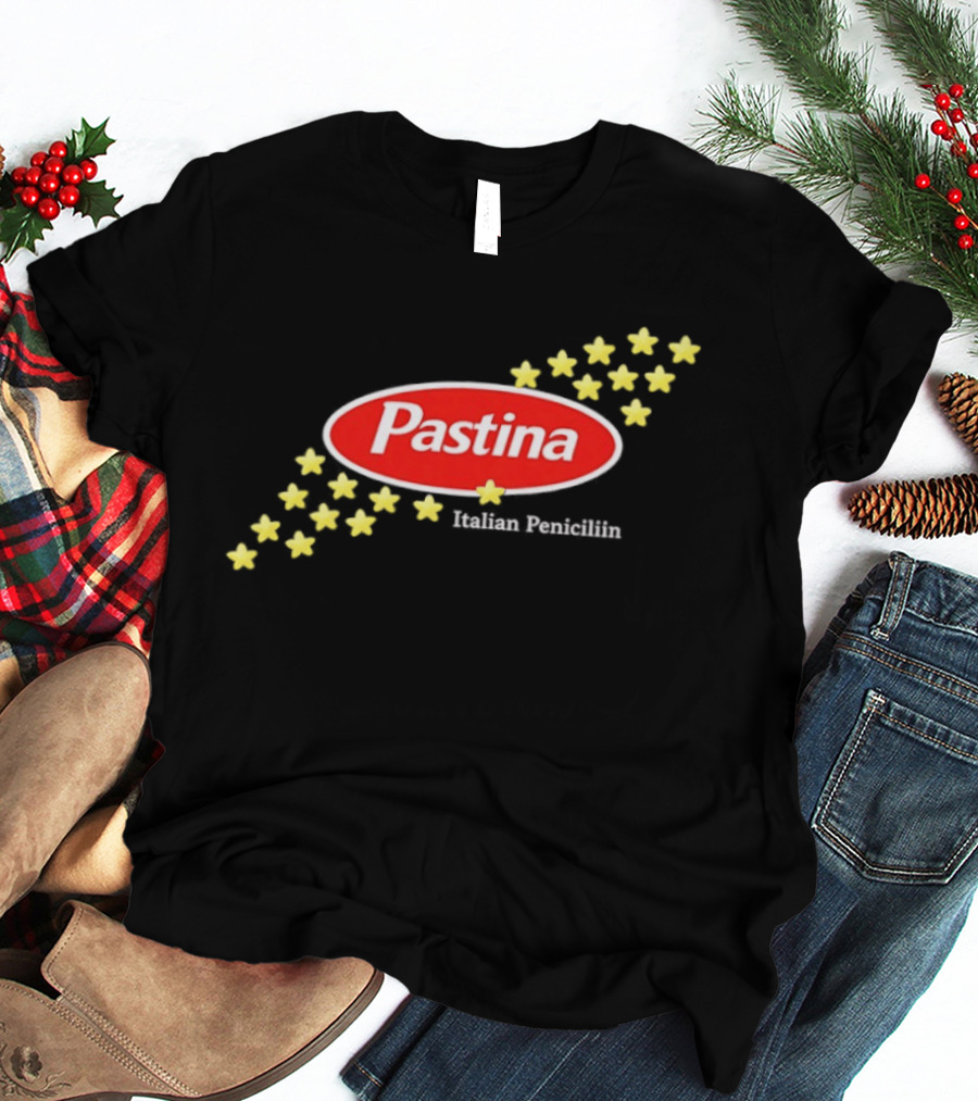 Pastina Italian Penicillin Star Shaped Pasta Comfort Food T-Shirt