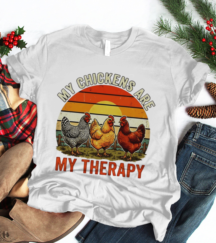 My Chickens Are My Therapy Three Hens Sunset T-Shirt