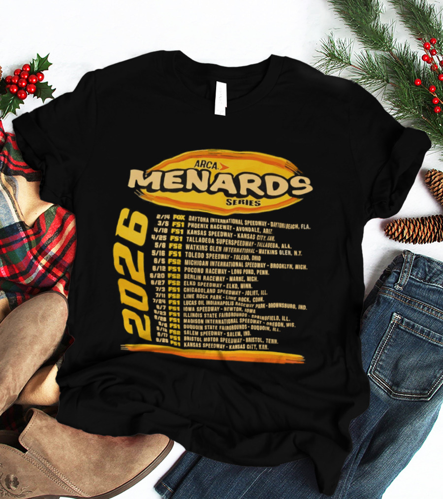 ARCA Menards Series 2026 Racing Schedule Calendar Featuring Key Race Dates And Locations T-Shirt