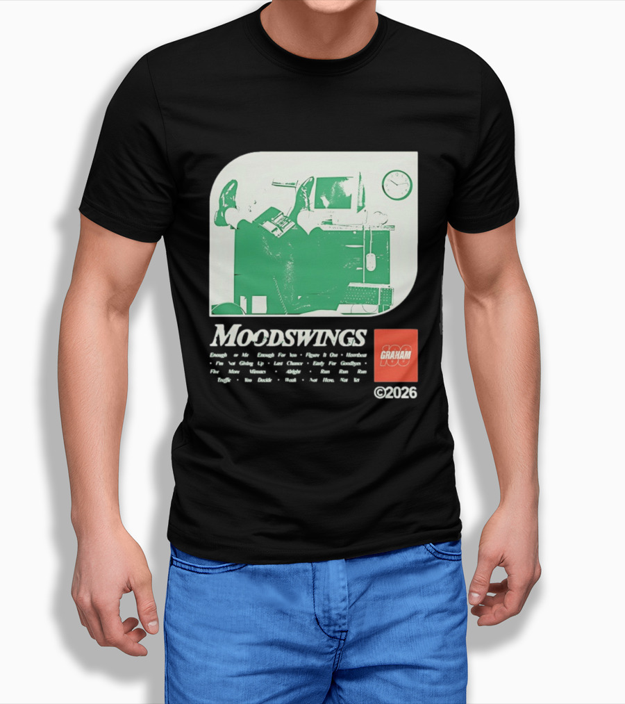 MOODSWINGS Graham 2023 Man Resting Legs On Desk Computer T-Shirt