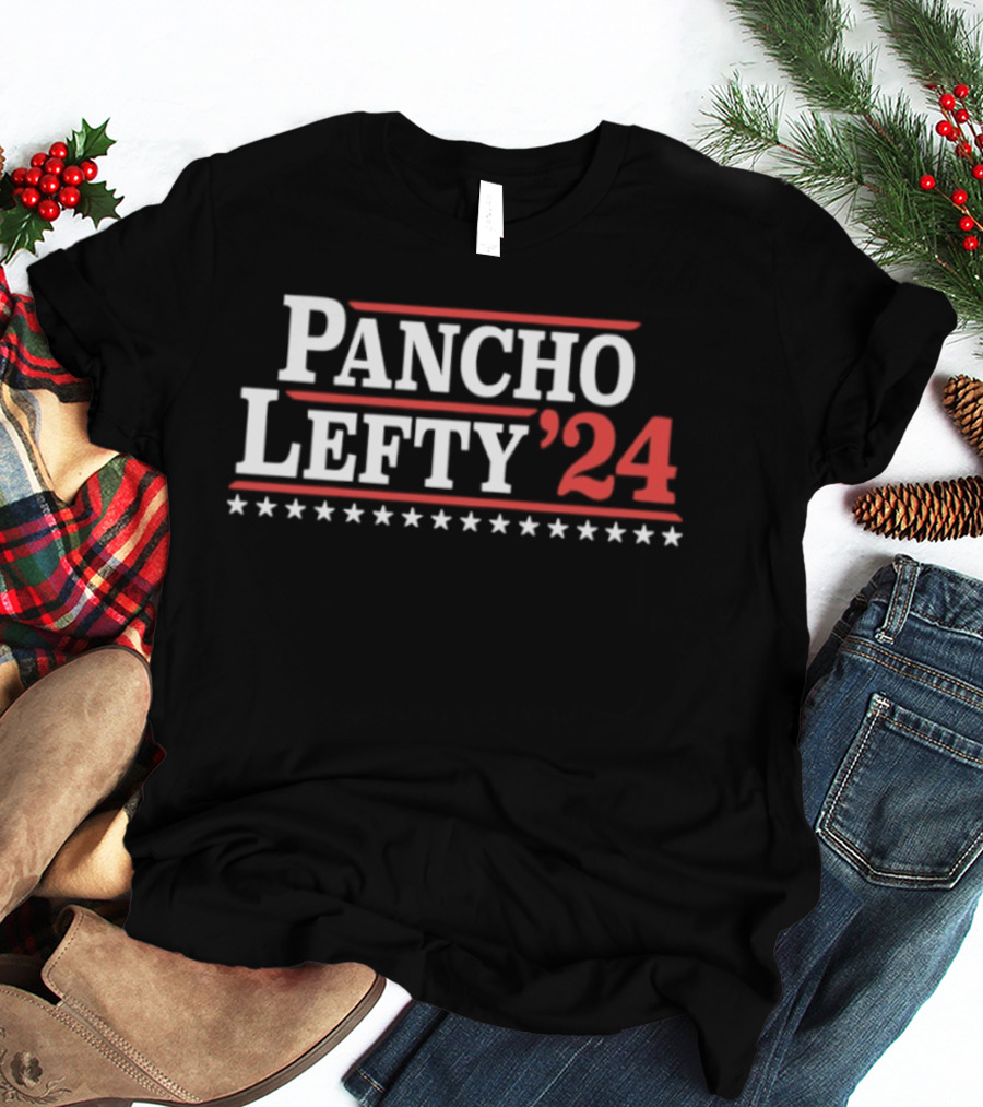 Pancho Lefty '24 Election Campaign Stars T-Shirt