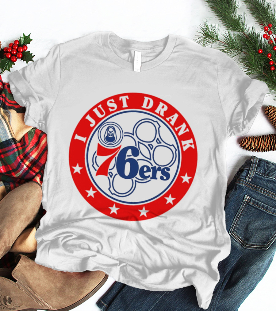 Philadelphia 76ers I Just Drank Beer Ring Stars T-Shirt