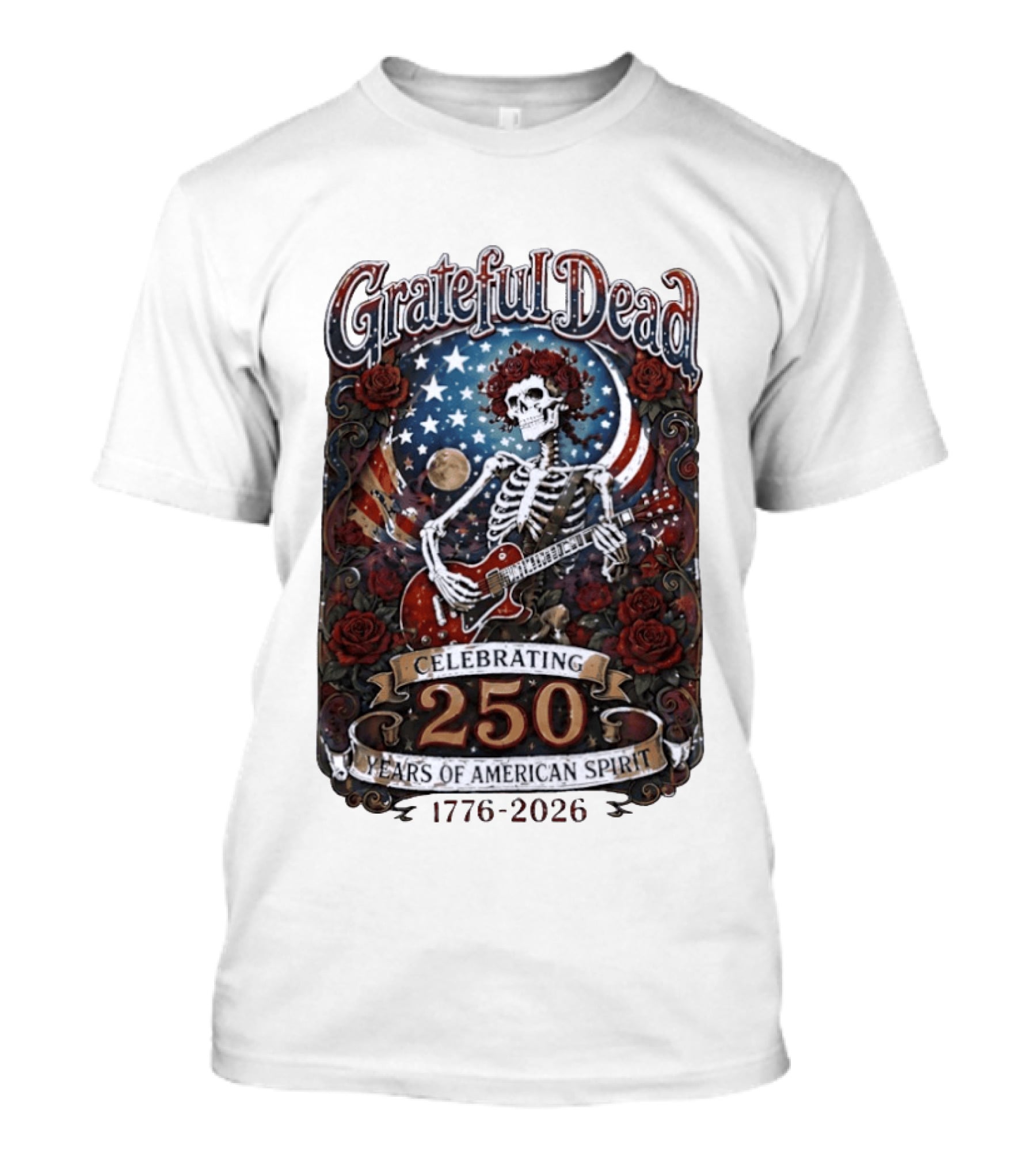 Grateful Dead 1776 2026 Celebrating 250 Years Of American Spirit Skull And Guitar T-Shirt