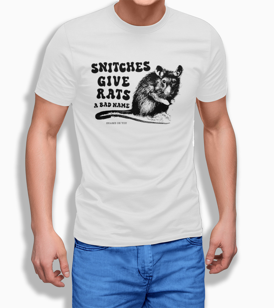 Snitches Give Rats A Bad Name Shame On You Possum T-Shirt