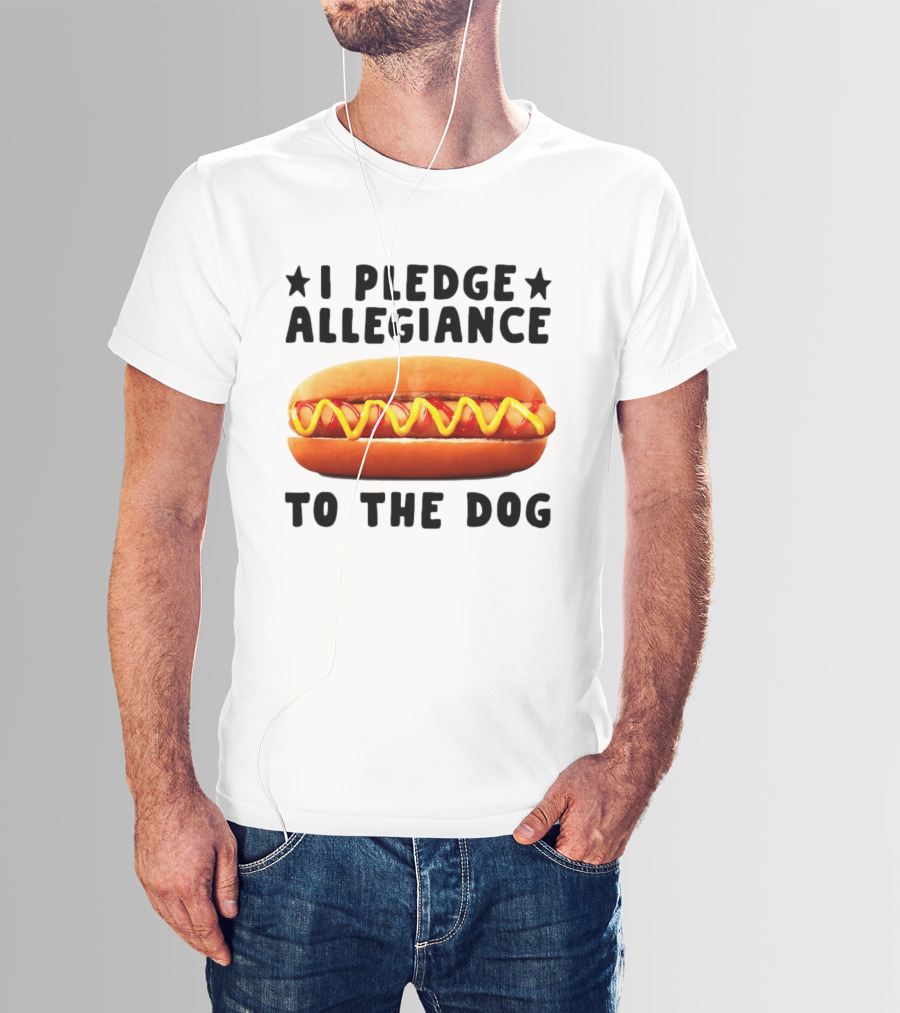I Pledge Allegiance To The Hot Dog T-Shirt