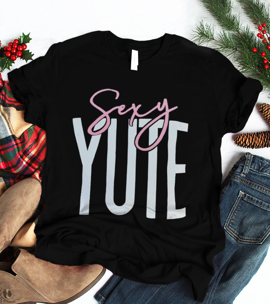 Sexy Yute Trending Fashionable T-Shirt