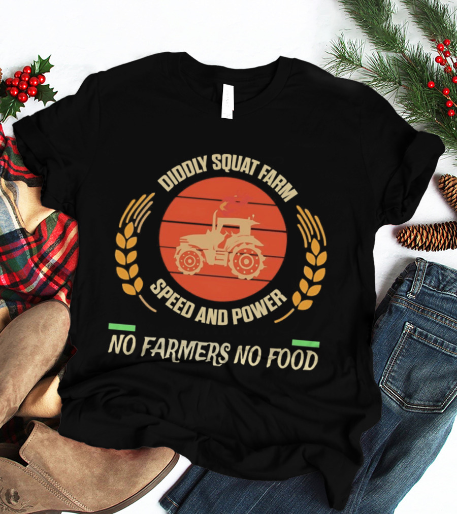 Diddly Squat Farm Speed And Power Tractor No Farmers No Food Wheat T-Shirt