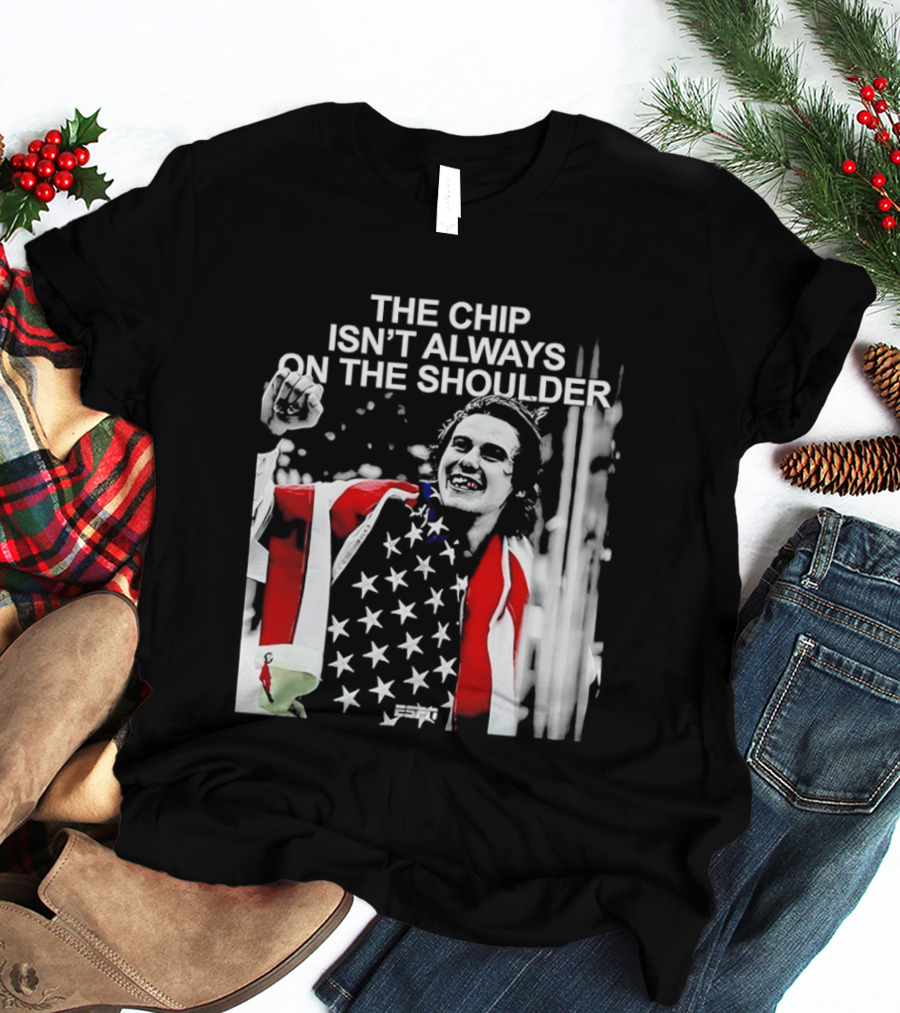 The Chip Isn't Always On The Shoulder Stars And Stripes Tribute NHL Jack Hughes T-Shirt