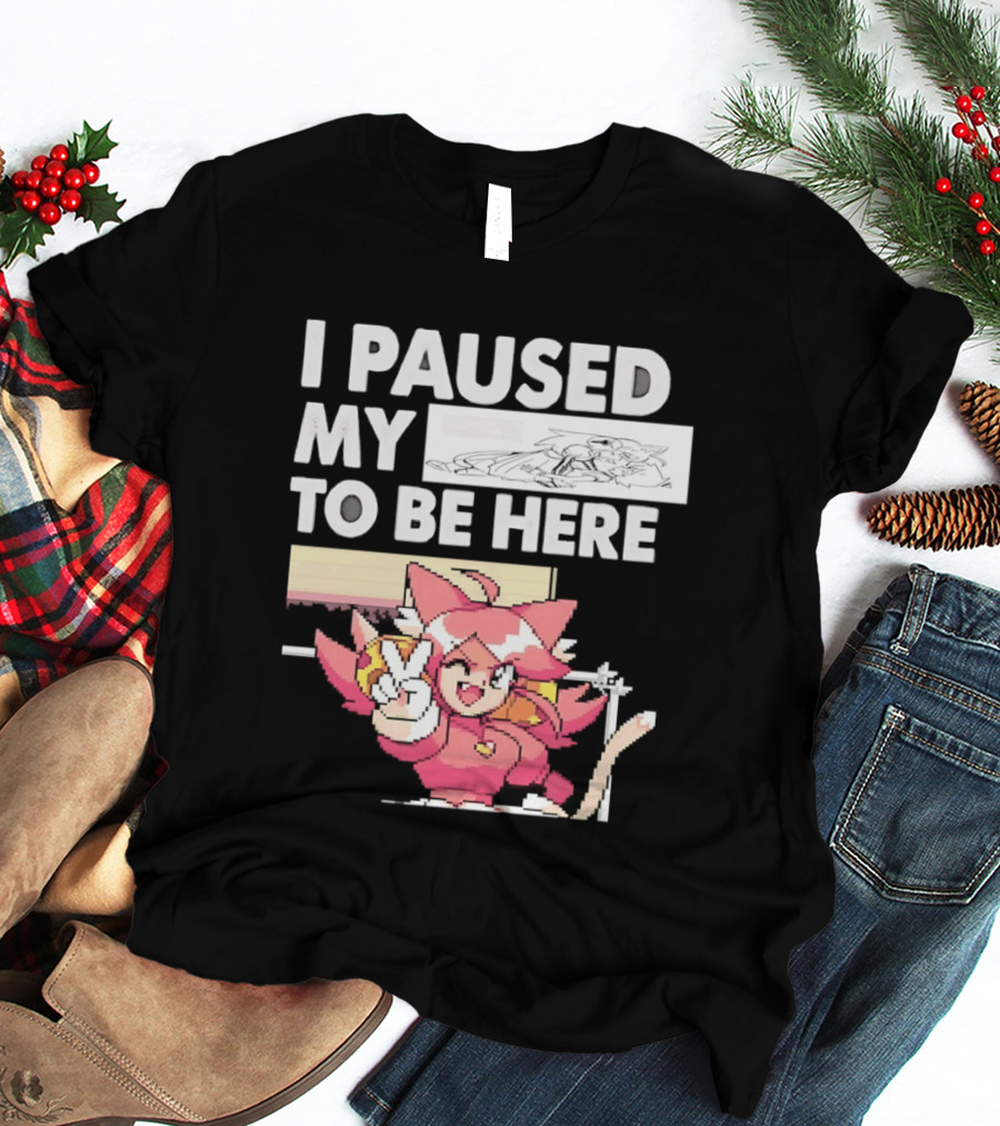 I Paused My Game To Be Here Mad Mew Mew Undertale Anime Girls T-Shirt