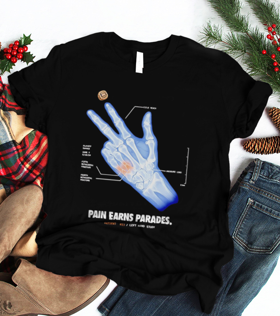 Pain Earns Parades X Ray Left Hand Study Detailed Anatomy T-Shirt