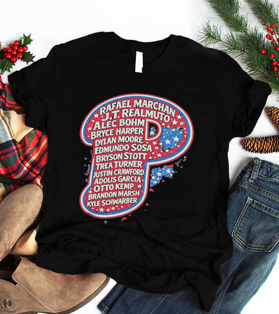 Rafael Marchan JT Realmuto Alec Bohm Bryce Harper Philadelphia Phillies T-Shirt