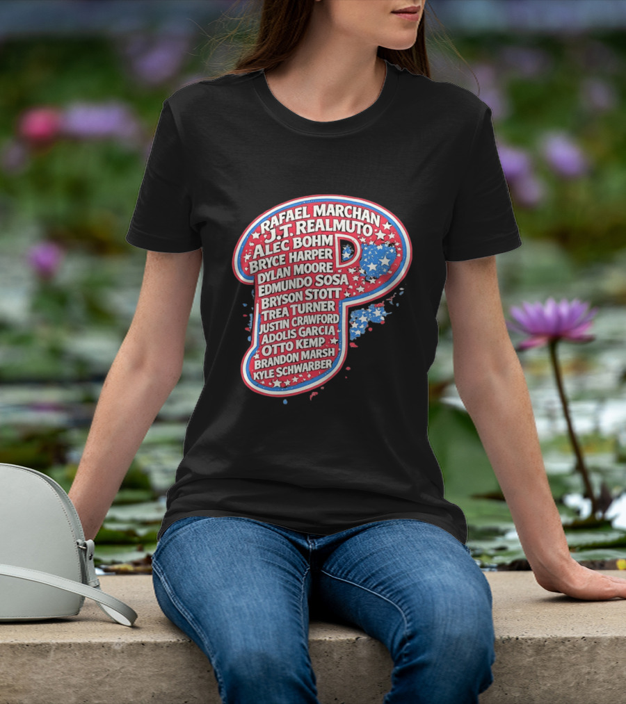 Rafael Marchan JT Realmuto Alec Bohm Bryce Harper Philadelphia Phillies T-Shirt