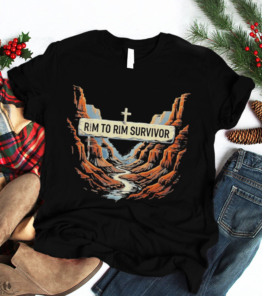 Rim To Rim Survivor Grand Canyon Journey T-Shirt