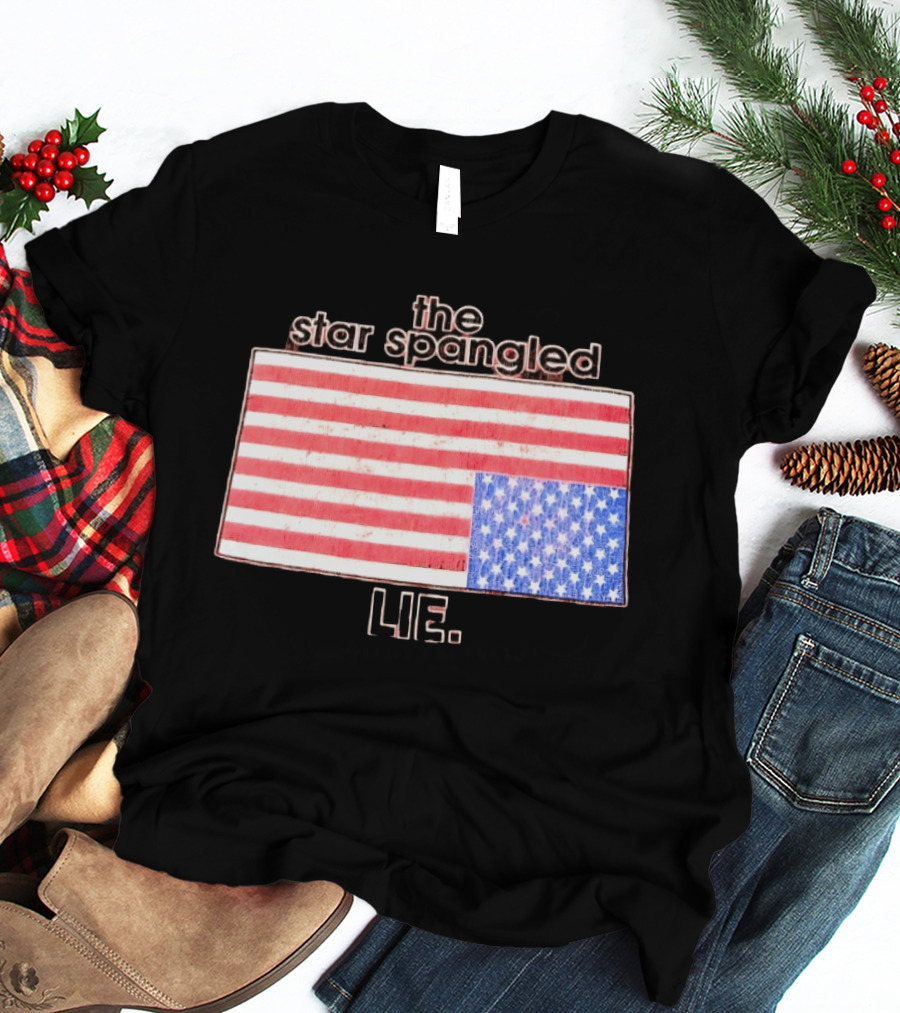 The Star Spangled Lie Upside Down American Flag T-Shirt