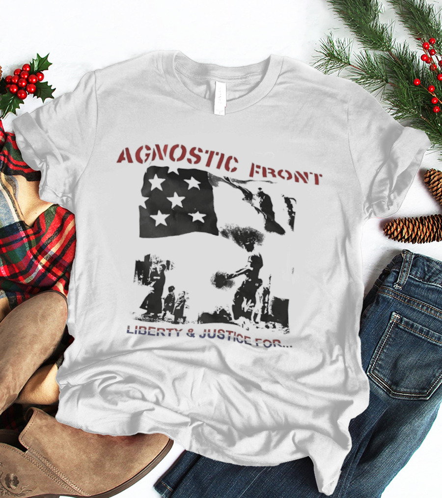 Agnostic Front Liberty And Justice For All Flag Military Patriot T-Shirt