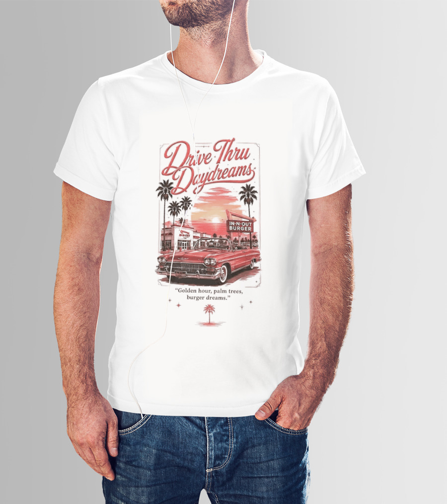 Drive Thru Daydreams In N Out Burger Golden Hour Palm Trees Car Vintage Scene T-Shirt