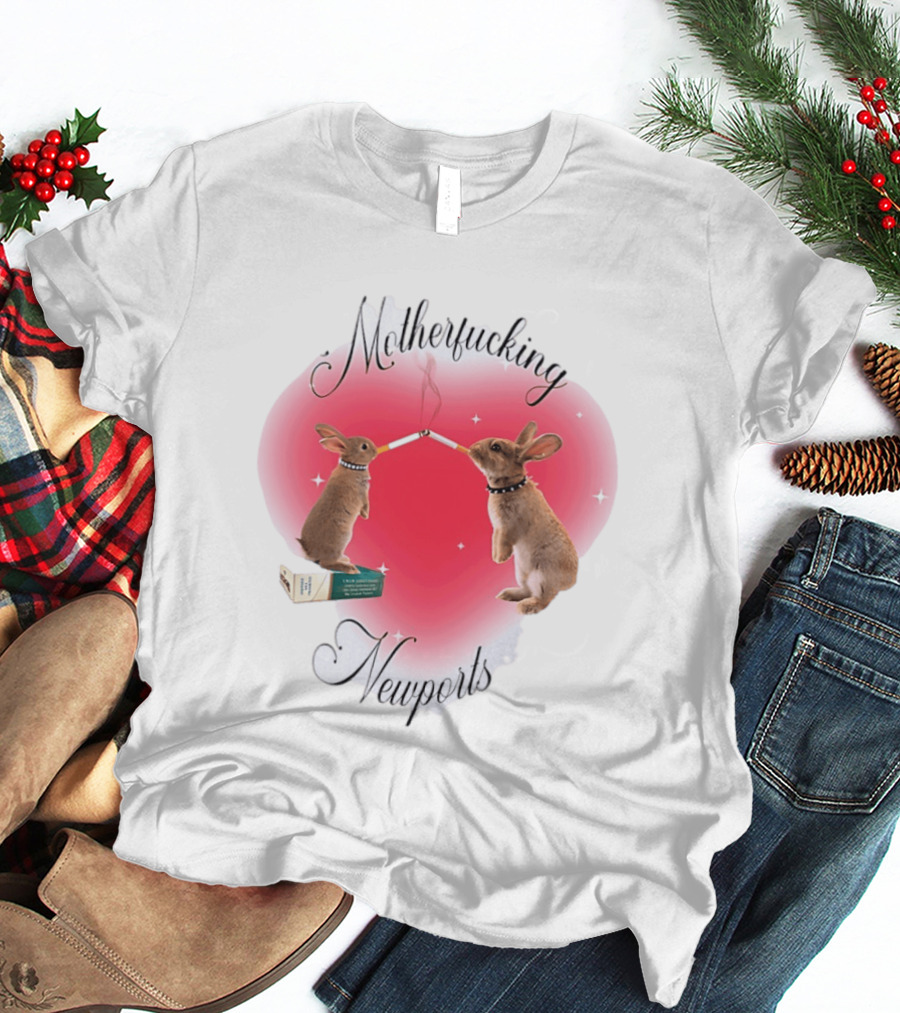 Motherfucking Newports Rabbit Smoking Cigarette Heart T-Shirt
