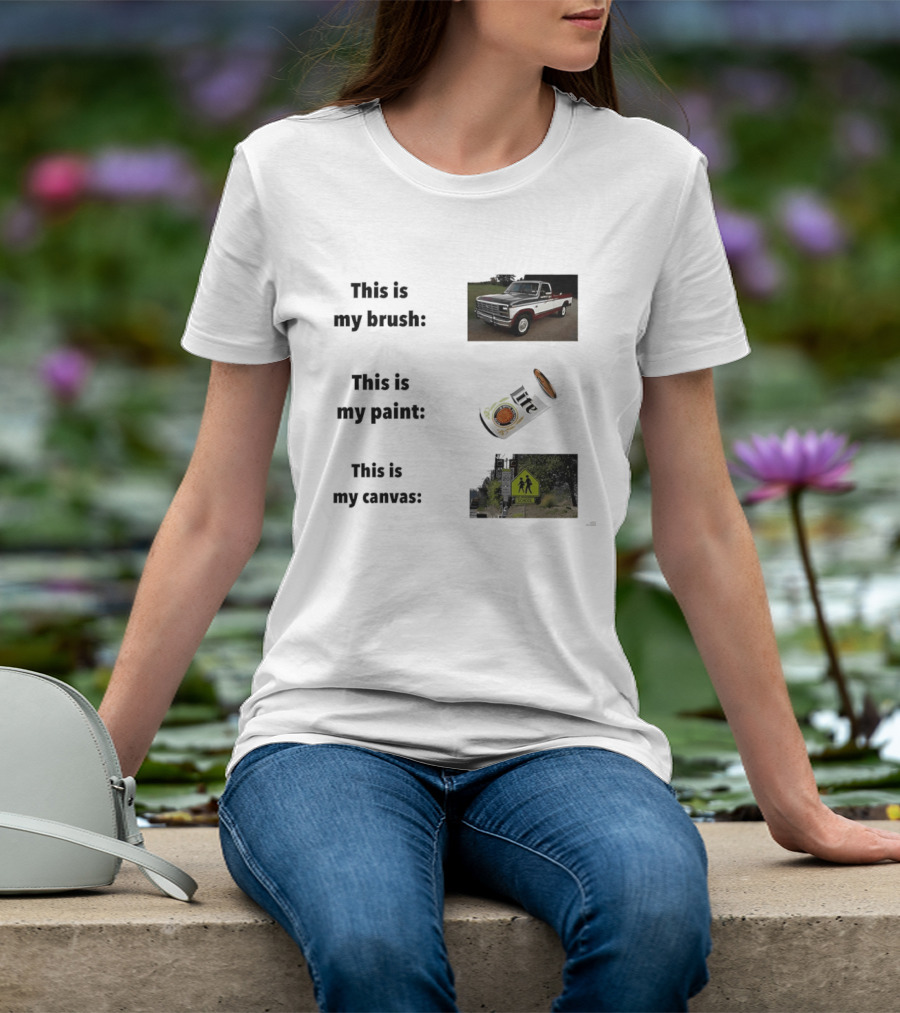 This Is My Brush Classic Truck My Paint Cans School Crosswalk T-Shirt