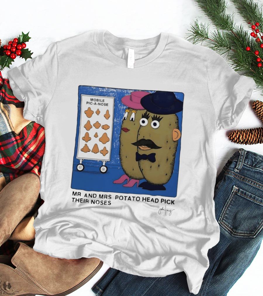 Mobile Pic A Nose Mr And Mrs Potato Head Pick Their Noses T-Shirt
