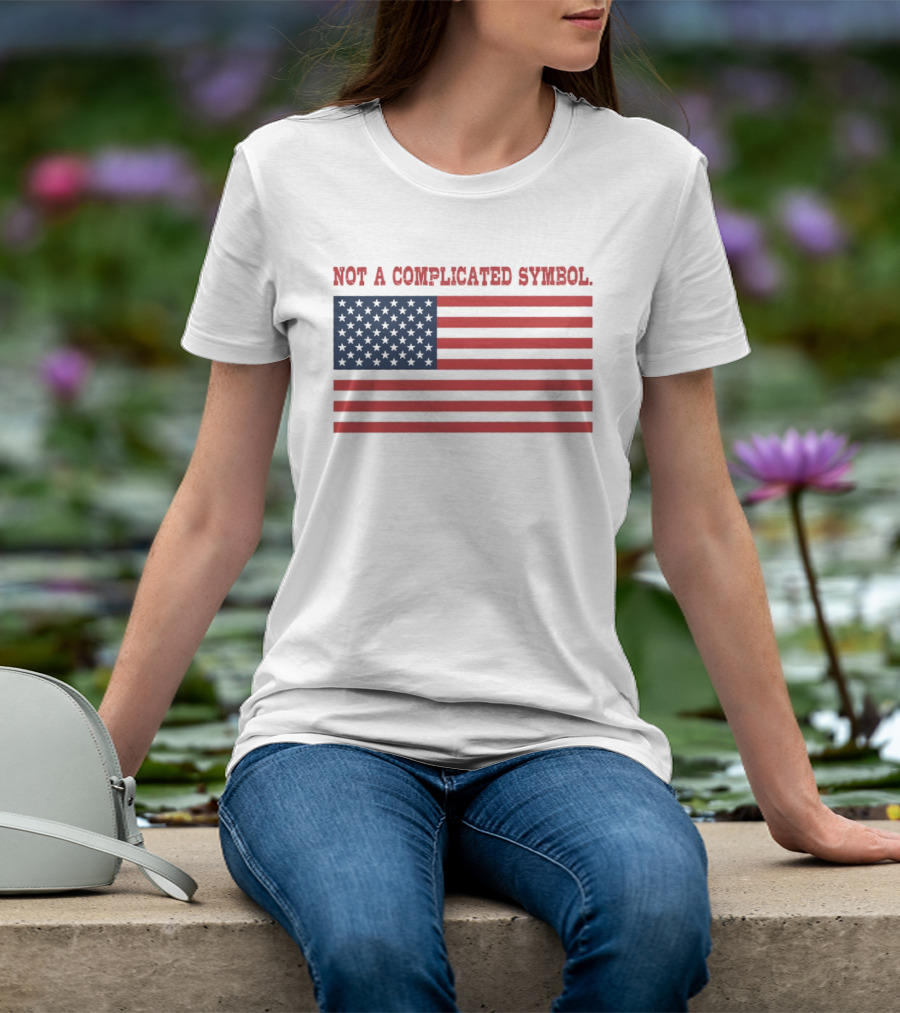Not A Complicated Symbol United States Flag T-Shirt