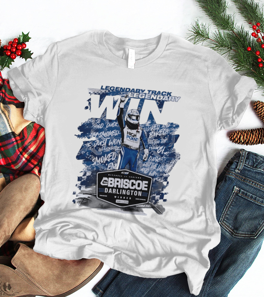 Legendary Track Legendary Win Chase Briscoe Darlington Winner Sept 1 2024 Smoked Em T-Shirt