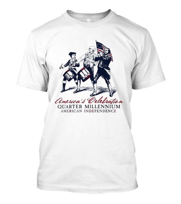 America's Celebration Quarter Millennium Colonial Soldiers Drumming American Independence T-Shirt