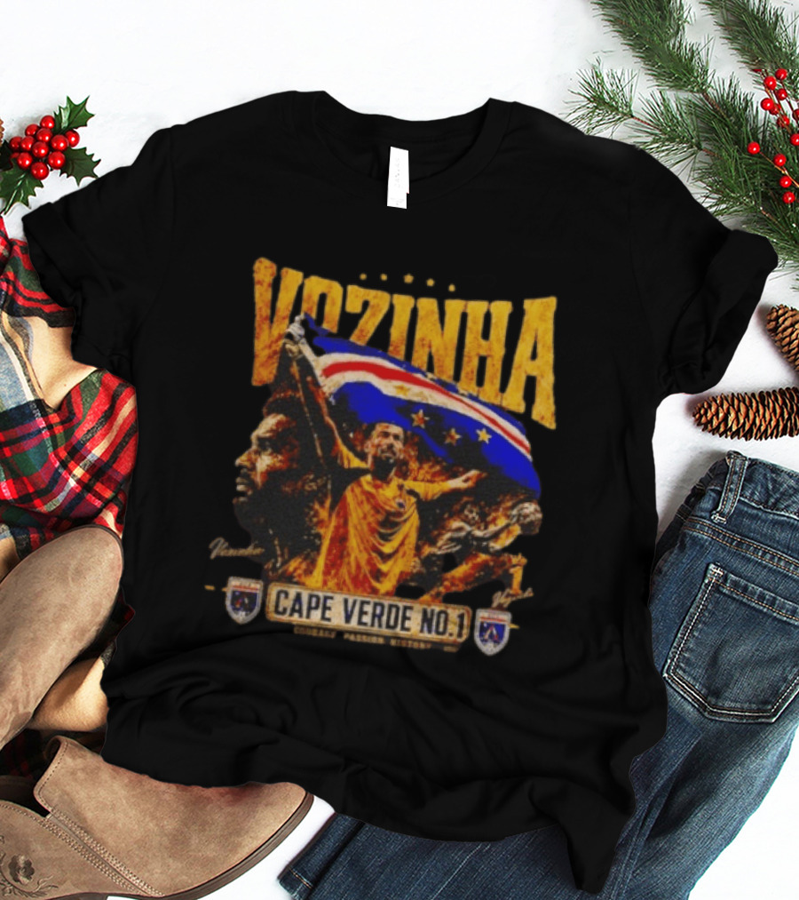 Vozinha Cape Verde No 1 Courage Passion History Flag Celebration T-Shirt