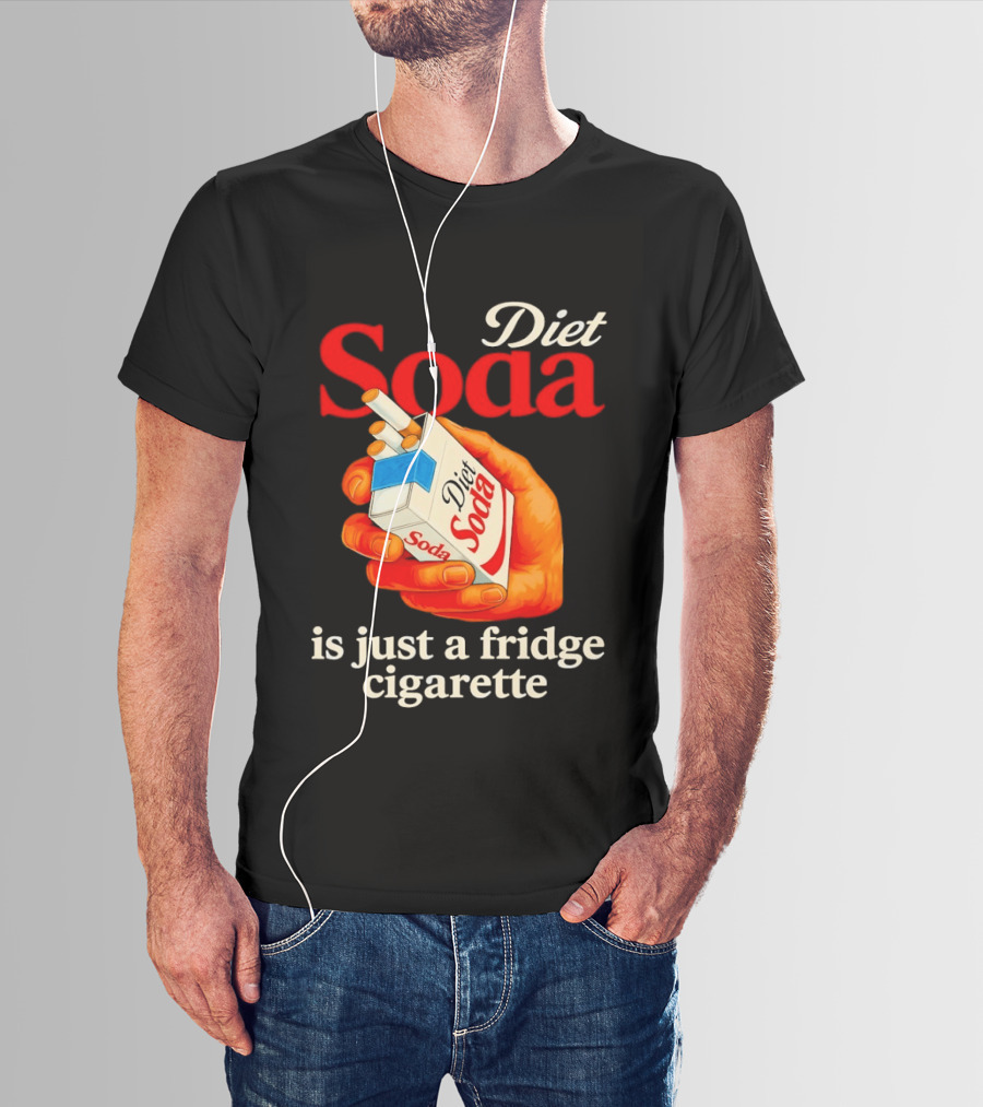 Diet Soda Is Just A Fridge Cigarette Hand Pack T-Shirt