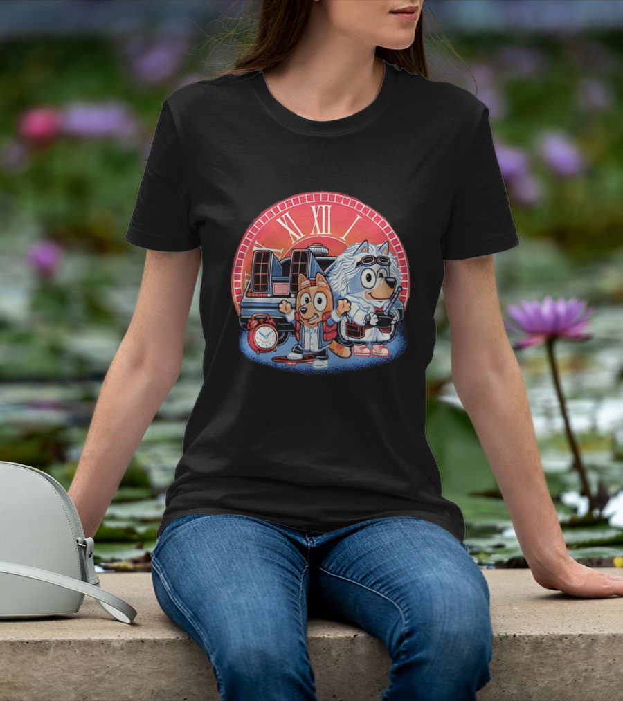 Bluey And Chilli Bark In Time Doc Brown Marty McFly T-Shirt