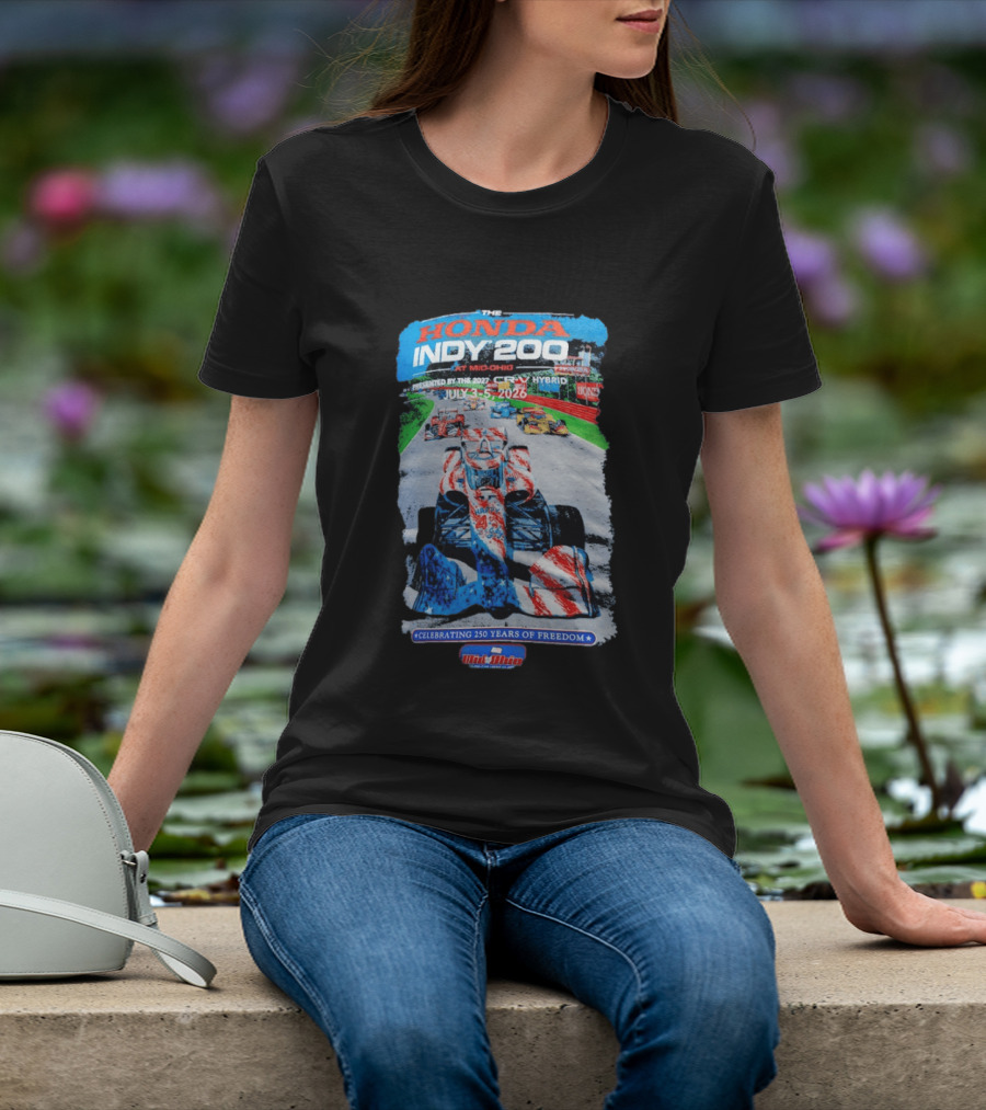 Honda Indy 200 At Mid Ohio July 3 To 5 2026 Celebrating 250 Years Of Freedom Racing Event T-Shirt