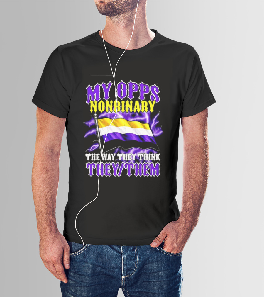 My Opps Nonbinary Pride Flag They Them T-Shirt