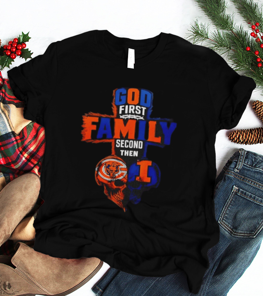 God First Family Second Then Chicago Bears And Illinois Fighting Illini Skull Heart T-Shirt