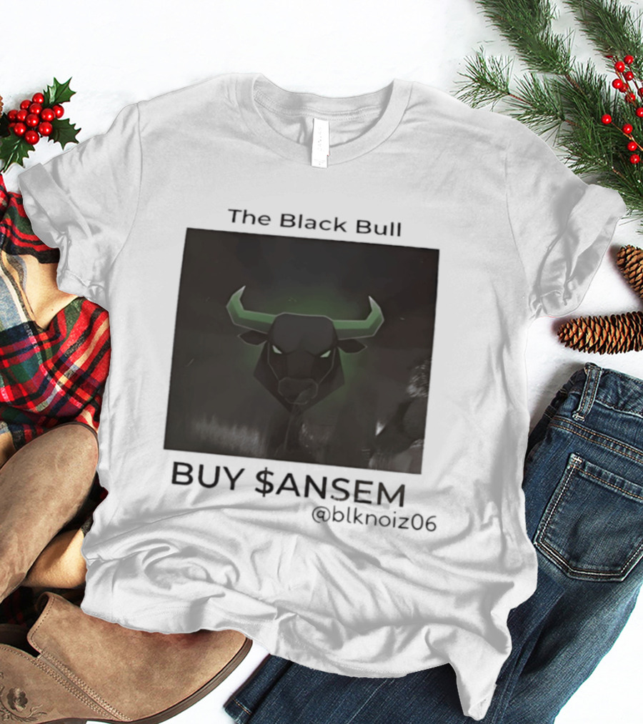 The Black Bull Buy $ANSEM Blknoiz06 Crypto T-Shirt
