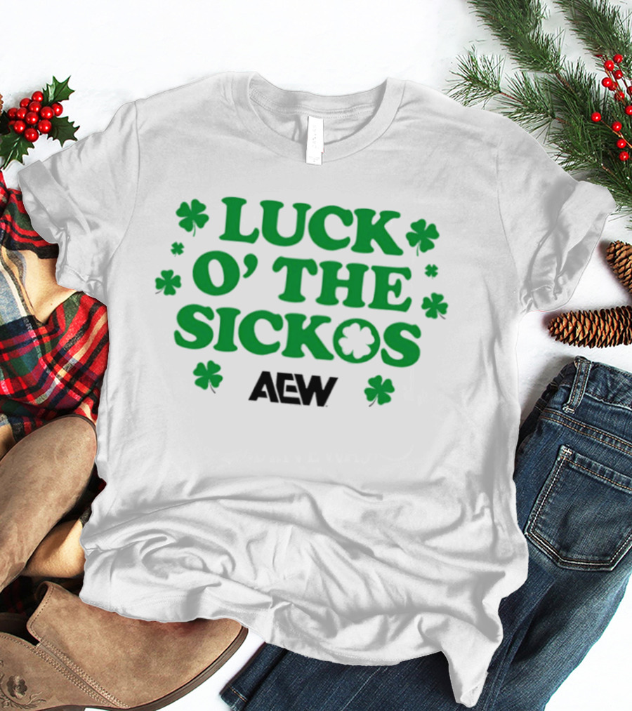 AEW Luck O' The Sickos Clover Theme All Elite Wrestling T-Shirt