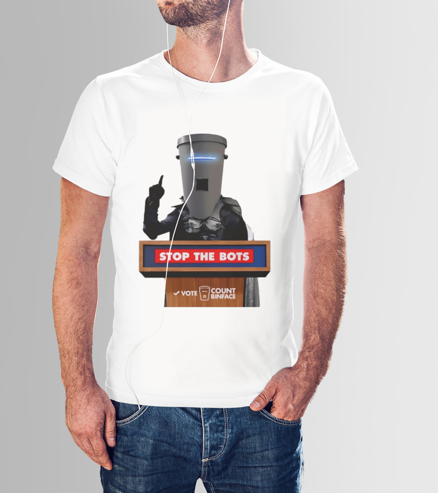 Stop The Bots Vote Count Binface UK Politics T-Shirt