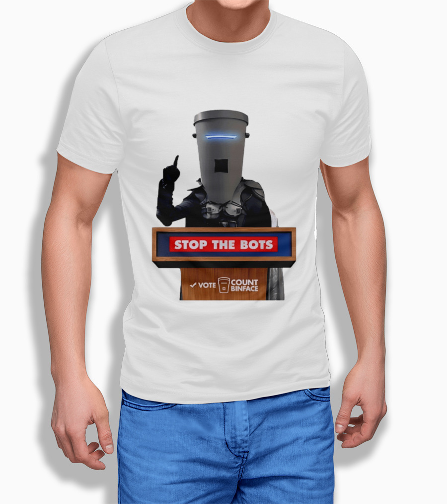 Stop The Bots Vote Count Binface UK Politics T-Shirt