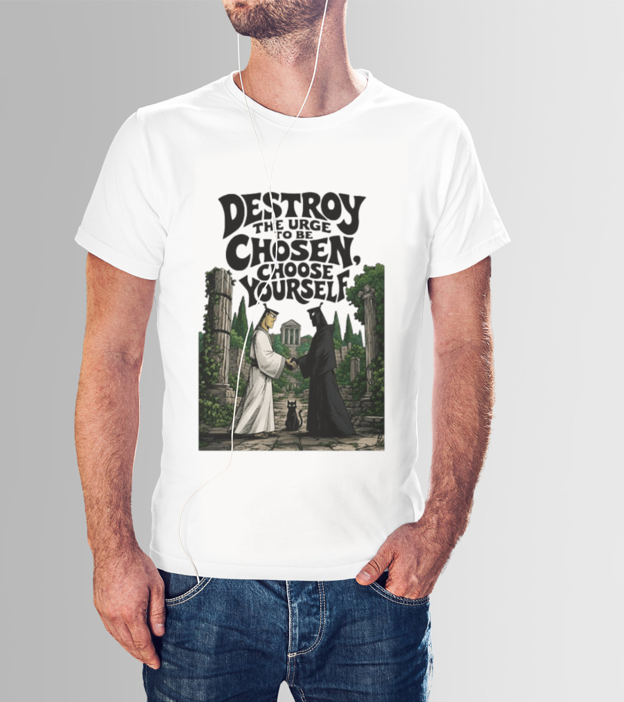 Destroy The Urge To Be Chosen Choose Yourself Samurai Jack Ancient Ruins Scene T-Shirt
