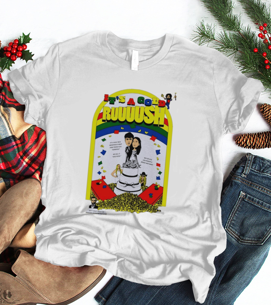It's A Gold Rush Wedding It's A New Version Of Cornhole California T-Shirt