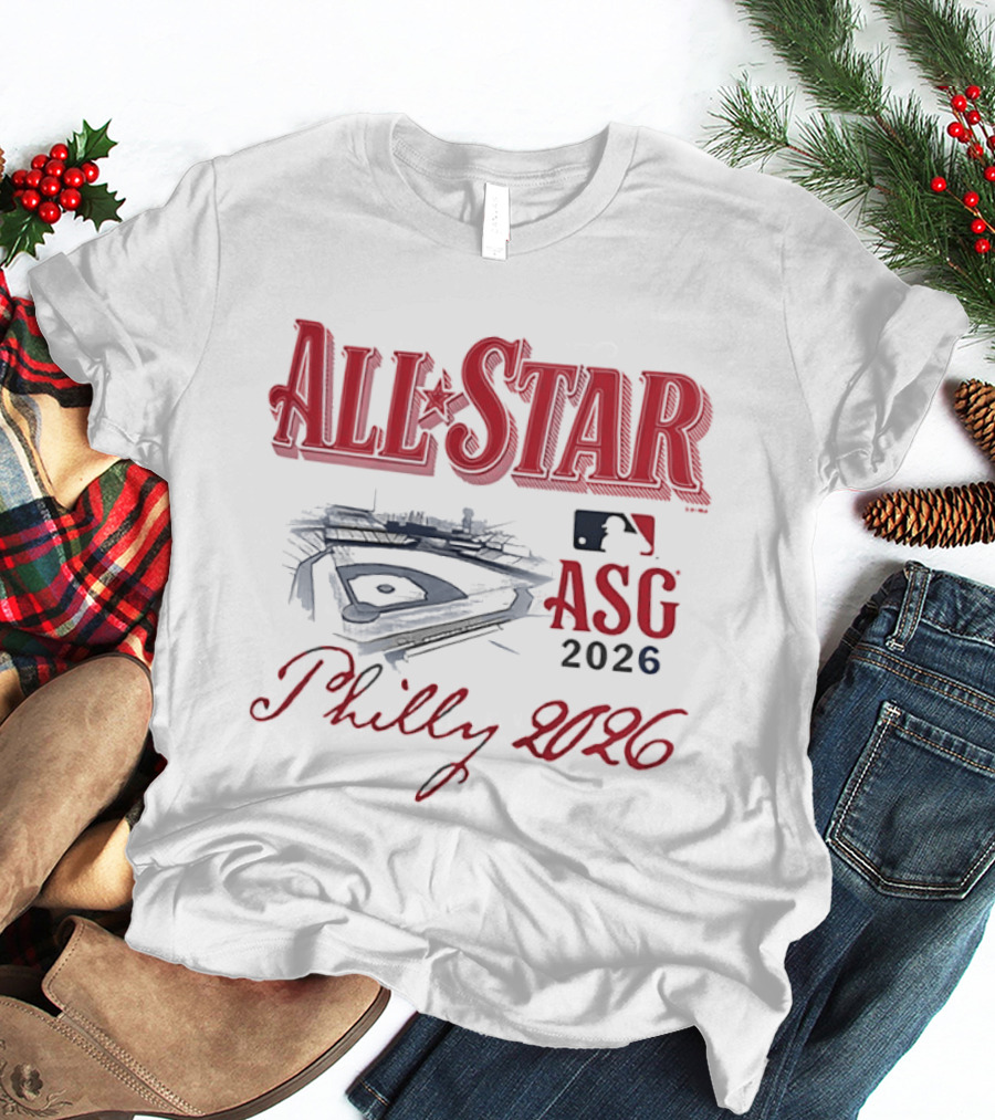 Philly 2026 All Star Game ASG Philadelphia Baseball Stadium T-Shirt