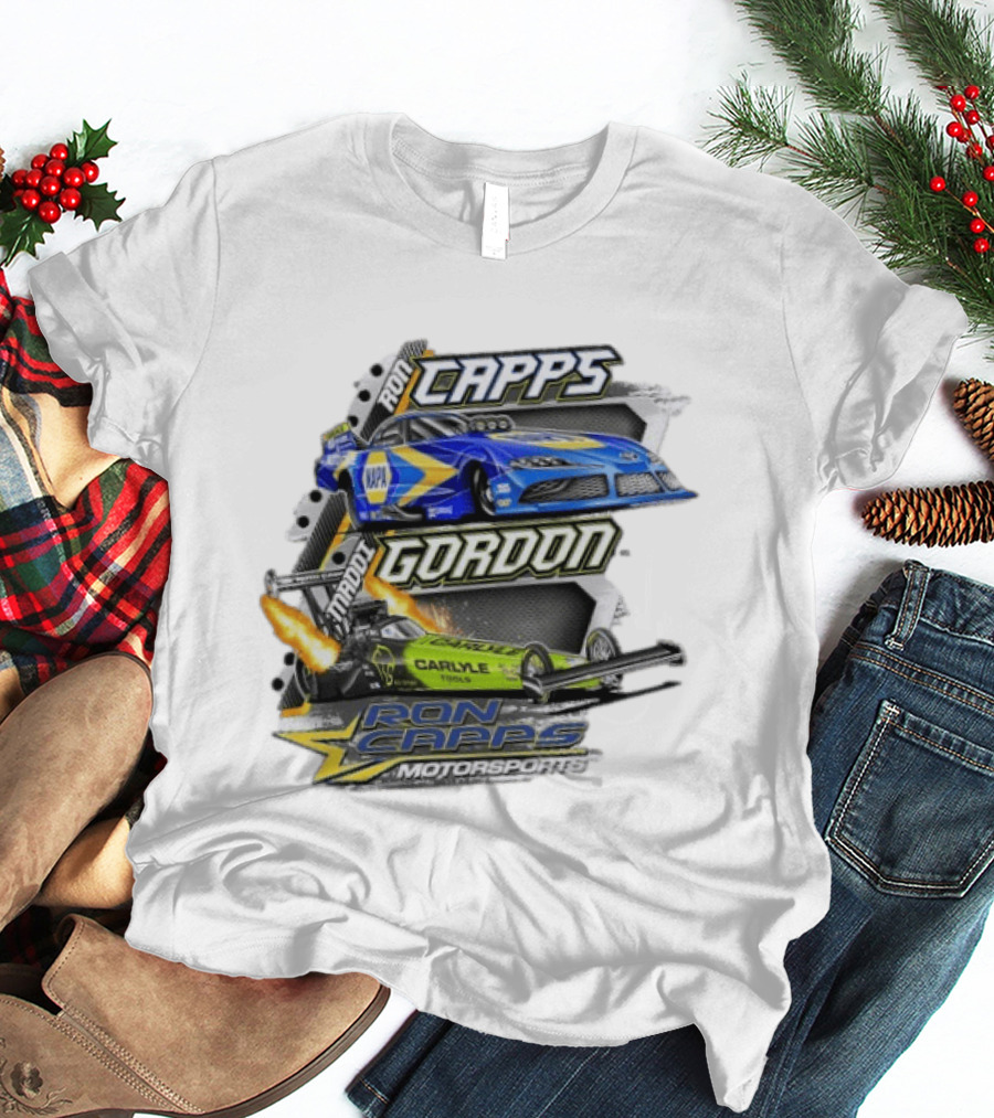 Ron Capps Motorsports Carlyle Tools Drag Racing Gordon Maddi T-Shirt