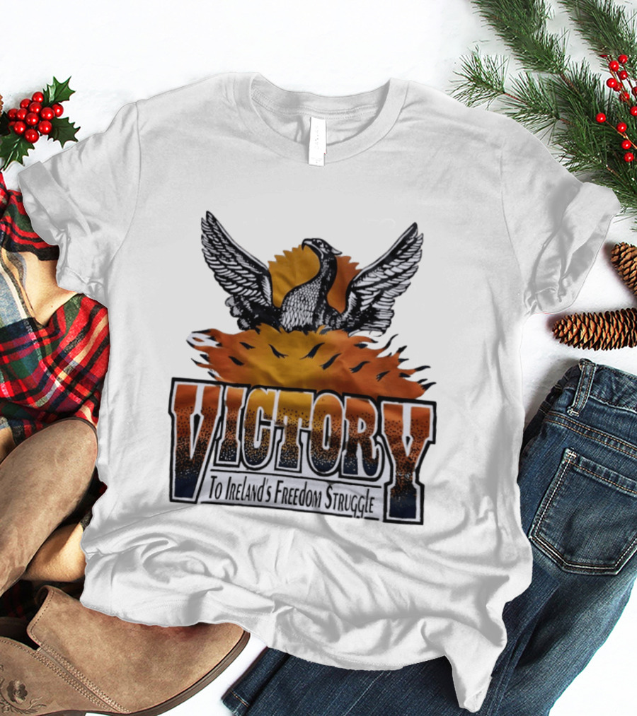 Victory Ireland Freedom Struggle Phoenix Wings Rising T-Shirt