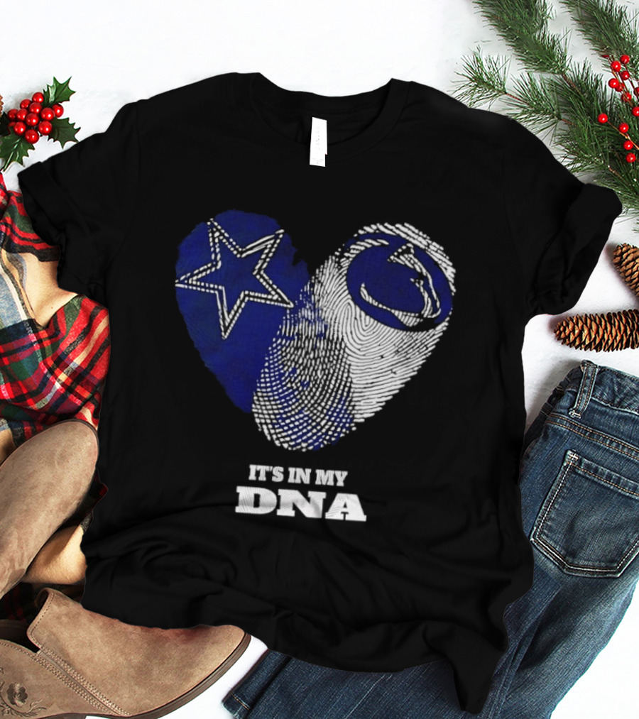 Dallas Cowboys Penn State Nittany Lions It's In My DNA Star Lion T-Shirt