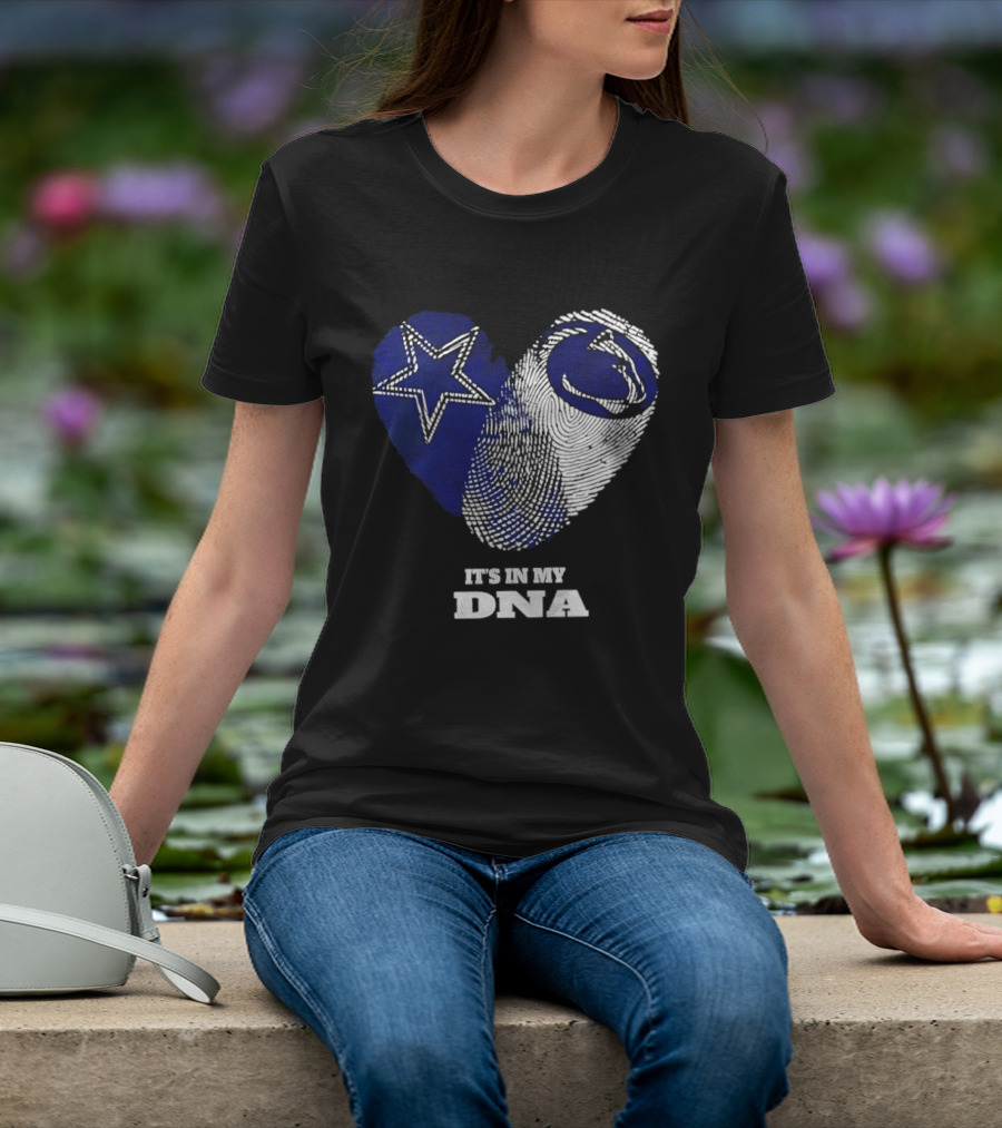 Dallas Cowboys Penn State Nittany Lions It's In My DNA Star Lion T-Shirt