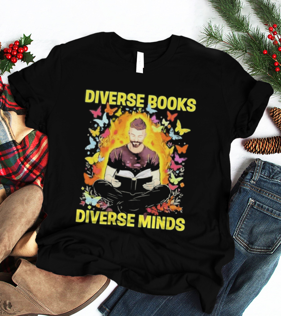 Diverse Books Diverse Minds Reading Book Lover With Colorful Butterfly Motif T-Shirt