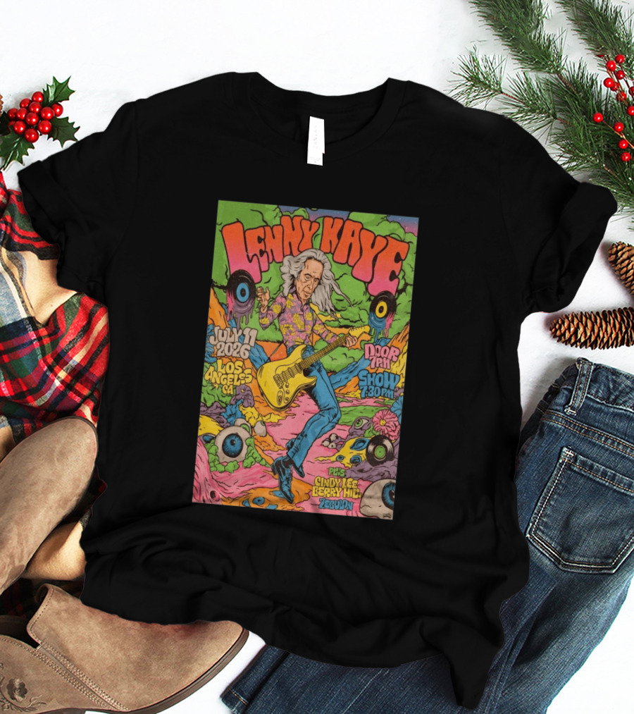 Lenny Kaye July 11 2026 Los Angeles Show Zebulon Plus Cindy Lee Berry Hill T-Shirt